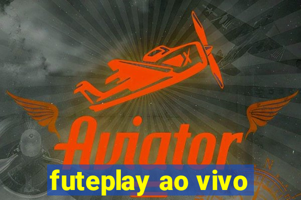 futeplay ao vivo